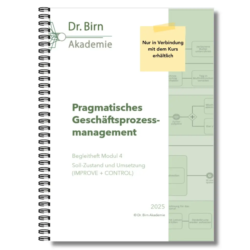 Pragmatisches Prozessmanagement, Begleitheft 4